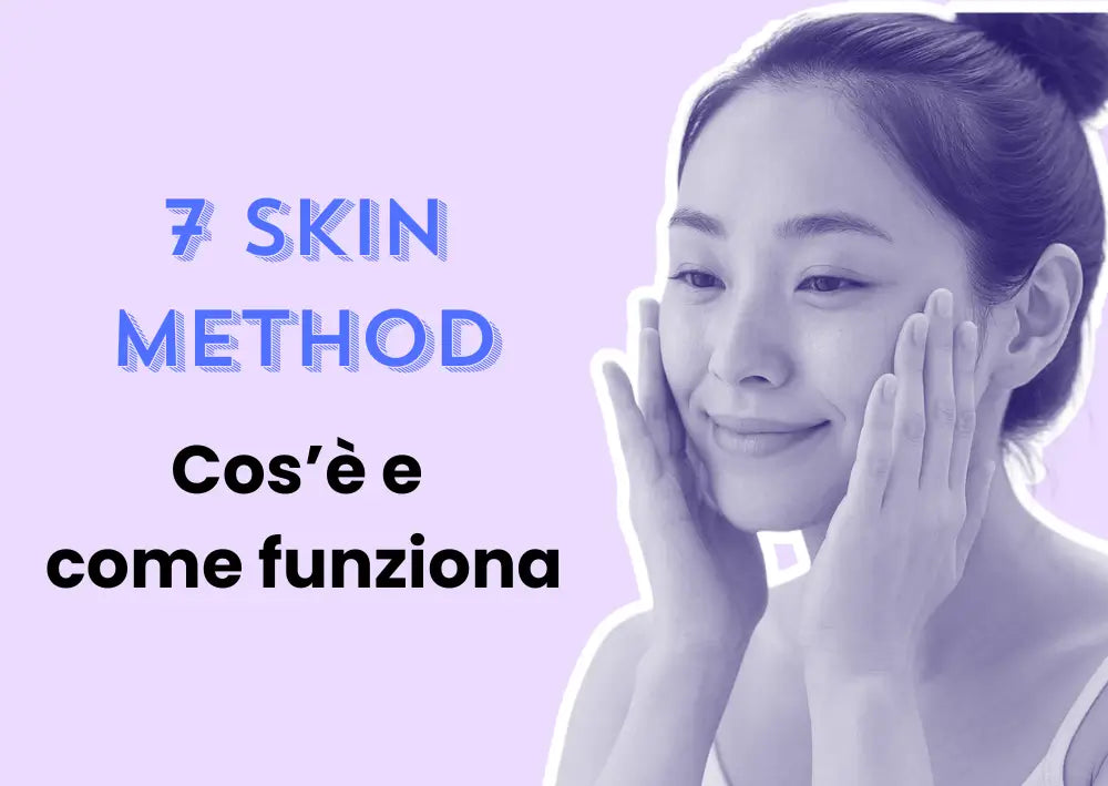 7 Skin Method: cos'è e come funziona la tecnica coreana del tonico a strati